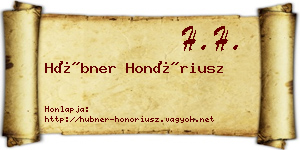 Hübner Honóriusz névjegykártya